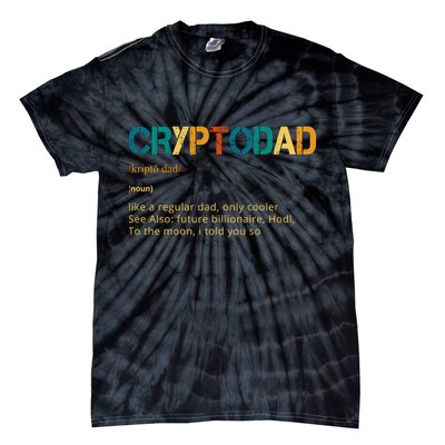 Cryptodad Definition Funny Future Billionaire Tie-Dye T-Shirt