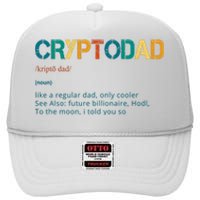 Cryptodad Definition Funny Future Billionaire High Crown Mesh Back Trucker Hat