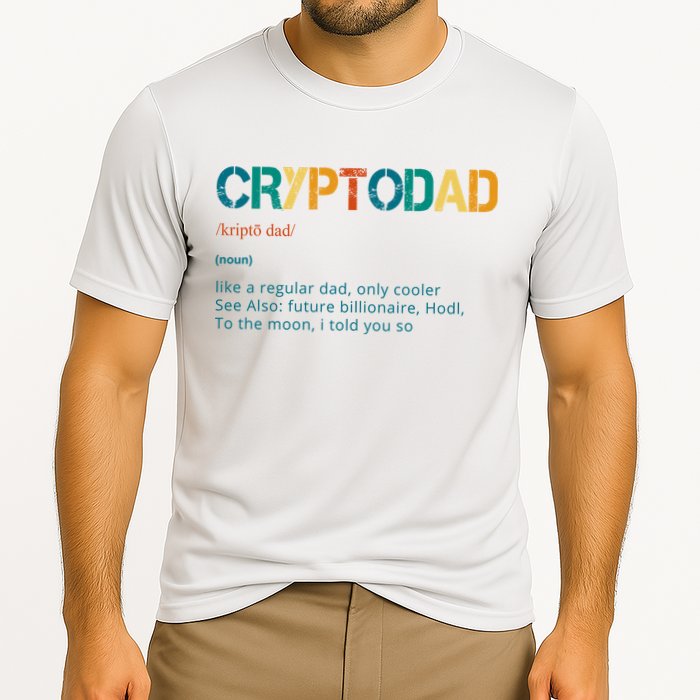 Cryptodad Definition Funny Future Billionaire Performance Shirt