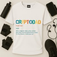 Cryptodad Definition Funny Future Billionaire Performance Shirt