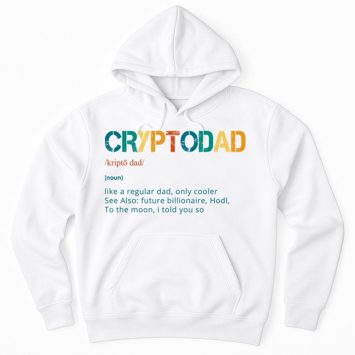 Cryptodad Definition Funny Future Billionaire Hoodie
