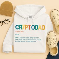 Cryptodad Definition Funny Future Billionaire Hoodie