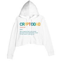 Cryptodad Definition Funny Future Billionaire Crop Fleece Hoodie