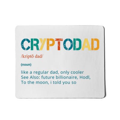 Cryptodad Definition Funny Future Billionaire Mousepad