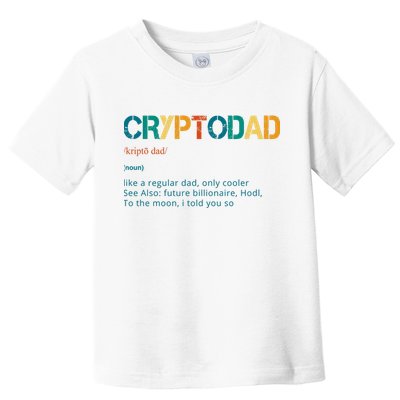 Cryptodad Definition Funny Future Billionaire Toddler T-Shirt