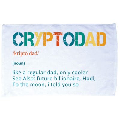 Cryptodad Definition Funny Future Billionaire Microfiber Hand Towel