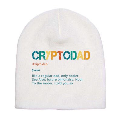 Cryptodad Definition Funny Future Billionaire Short Acrylic Beanie