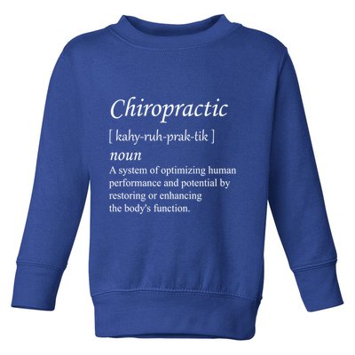 Chiropractor Definition Funny Chiropractic Humor Chiro Lover Gift Toddler Sweatshirt
