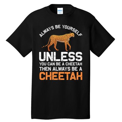 Cheetah Design For Safari Wildlife Tall T-Shirt