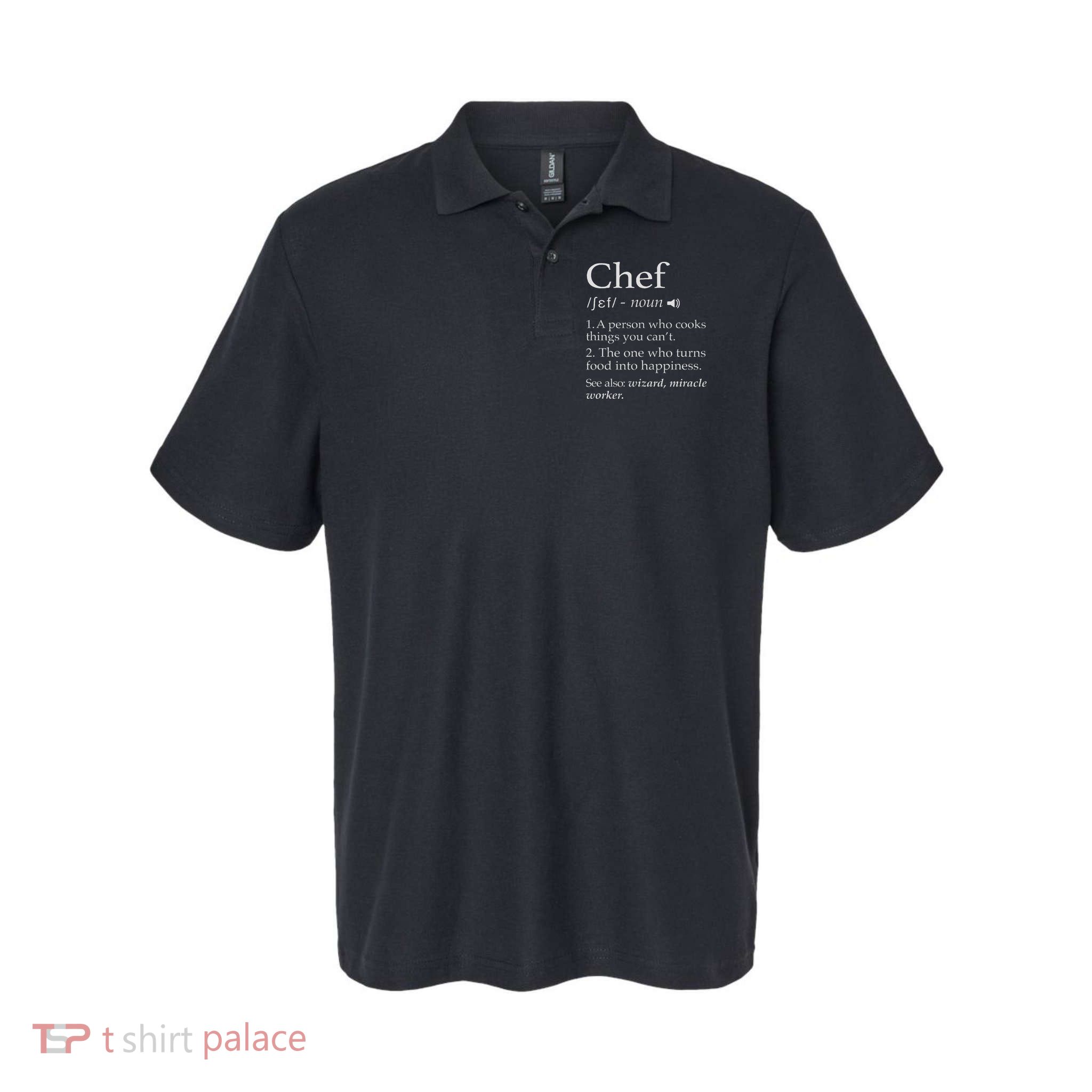 Chef Definition Funny Line Saying Cook Cooking Gifts Chefs Polo