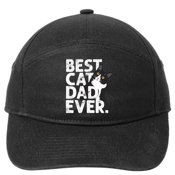 Cat Daddy Father Gift Best Cat Dad Ever 7-Panel Snapback Hat