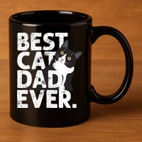 Cat Daddy Father Gift Best Cat Dad Ever 11oz C Handle Ceramic Mug