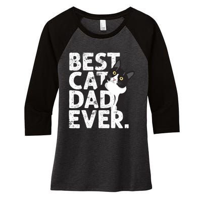 Cat Daddy Father Gift Best Cat Dad Ever Women's Tri-Blend 3/4-Sleeve Raglan Shirt