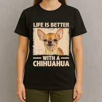 Chihuahua Design For Chihuahua Dog Chihuahua Lover T-Shirt