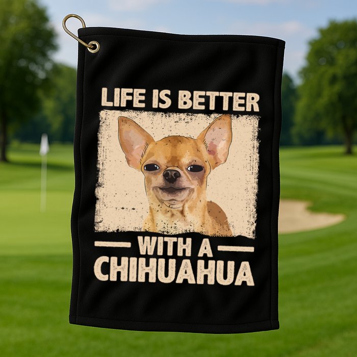Chihuahua Design For Chihuahua Dog Chihuahua Lover Golf Towel