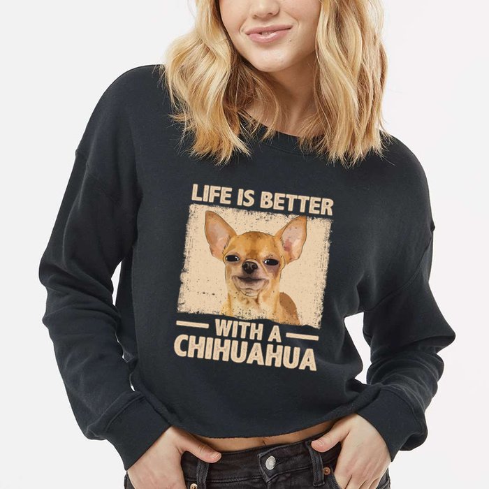 Chihuahua Design For Chihuahua Dog Chihuahua Lover Cropped Pullover Crew