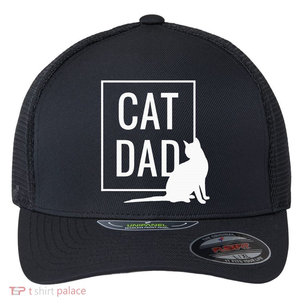 Cat Dad Funny Cat Owner Father Flexfit Unipanel Trucker Cap