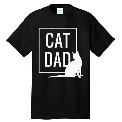 Cat Dad Funny Cat Owner Father Tall T-Shirt