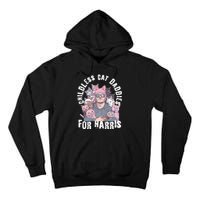 Cat Daddies For Harris Vote Hat Feminist Cat Dad Tall Hoodie