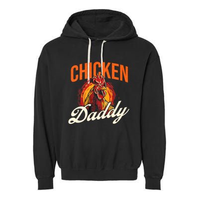 Chicken Daddy Farmyard Chicken Lover Garment-Dyed Fleece Hoodie