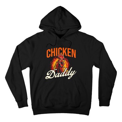 Chicken Daddy Farmyard Chicken Lover Hoodie