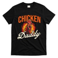 Chicken Daddy Farmyard Chicken Lover T-Shirt