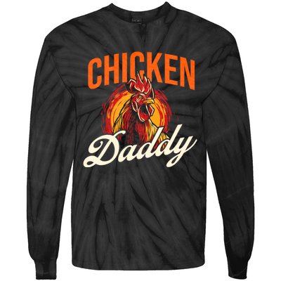 Chicken Daddy Farmyard Chicken Lover Tie-Dye Long Sleeve Shirt