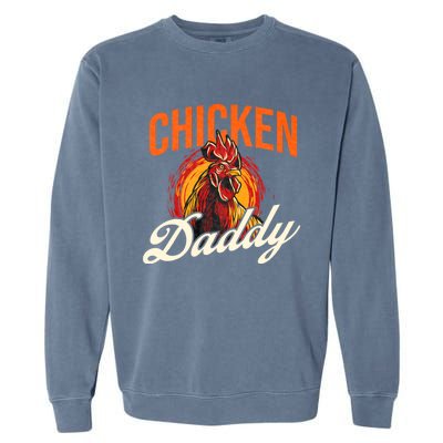 Chicken Daddy Farmyard Chicken Lover Garment-Dyed Sweatshirt