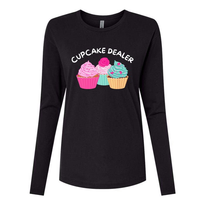 Cupcake Dealer Funny Cupcake Baker Pastry Baking Gift Womens Cotton Relaxed Long Sleeve T-Shirt