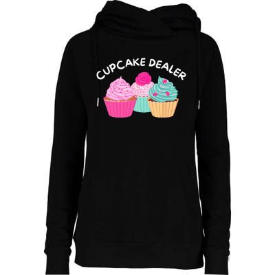 Cupcake Dealer Funny Cupcake Baker Pastry Baking Gift Womens Funnel Neck Pullover Hood