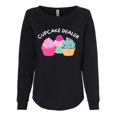 Cupcake Dealer Funny Cupcake Baker Pastry Baking Gift Womens California Wash Sweatshirt