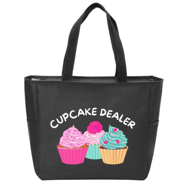 Cupcake Dealer Funny Cupcake Baker Pastry Baking Gift Zip Tote Bag