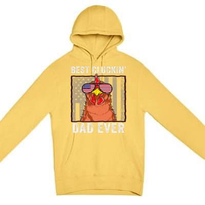 Chicken Dad Funny Farm Best Cluckin' Dad Ever Chicken  Premium Pullover Hoodie