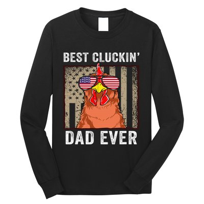 Chicken Dad Funny Farm Best Cluckin' Dad Ever Chicken  Long Sleeve Shirt