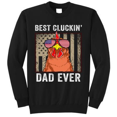 Chicken Dad Funny Farm Best Cluckin' Dad Ever Chicken  Sweatshirt