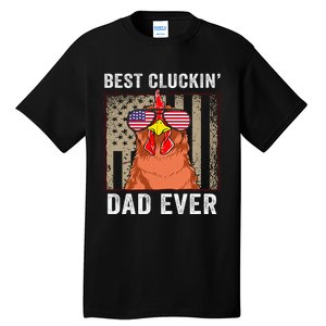 Chicken Dad Funny Farm Best Cluckin' Dad Ever Chicken  Tall T-Shirt