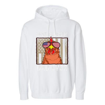 Chicken Dad Funny Farm Best Cluckin' Dad Ever Chicken  Garment-Dyed Fleece Hoodie