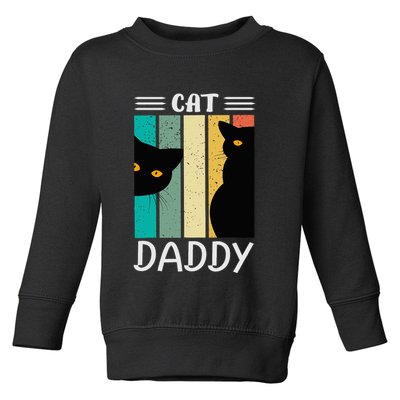 Cat Daddy Funny Cats for Fathers Day Toddler Sweatshirt