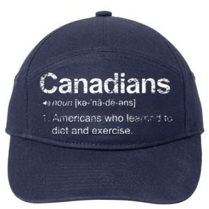 Canadian Definition Funny Anti American Canada 7-Panel Snapback Hat