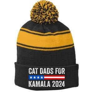 Cat Dads For Kamala Funny Cat Owner 2024 President Kamala Stripe Pom Pom Beanie