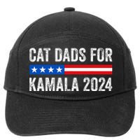 Cat Dads For Kamala Funny Cat Owner 2024 President Kamala 7-Panel Snapback Hat