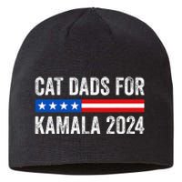 Cat Dads For Kamala Funny Cat Owner 2024 President Kamala Sustainable Beanie