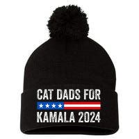 Cat Dads For Kamala Funny Cat Owner 2024 President Kamala Pom Pom 12in Knit Beanie