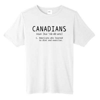 Canadian Definition Funny Canada Pride Tall Fusion ChromaSoft Performance T-Shirt