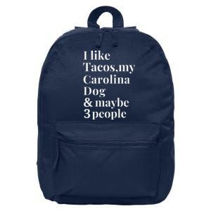 Carolina Dog Funny Dog Owner Tacos Lover Gift Women 16 in Basic Backpack