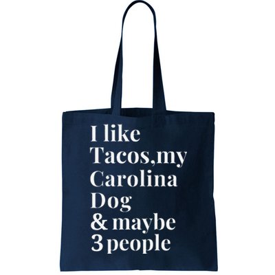 Carolina Dog Funny Dog Owner Tacos Lover Gift Women Tote Bag