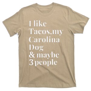 Carolina Dog Funny Dog Owner Tacos Lover Gift Women T-Shirt