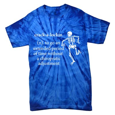 Chiropractor Definition Funny Chiropractic Humor Chiro Lover Gift Tie-Dye T-Shirt