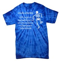 Chiropractor Definition Funny Chiropractic Humor Chiro Lover Gift Tie-Dye T-Shirt