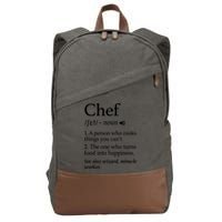 Chef Definition Funny Line Saying Cook Cooking Gifts Chefs T Cotton Canvas Backpack